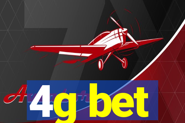 4g bet